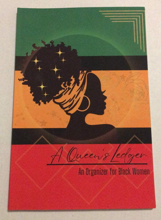 The Queen’s Ledger: An Organizer for Black Women